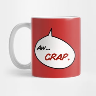 Aw, Crap. - Hellboy Mug